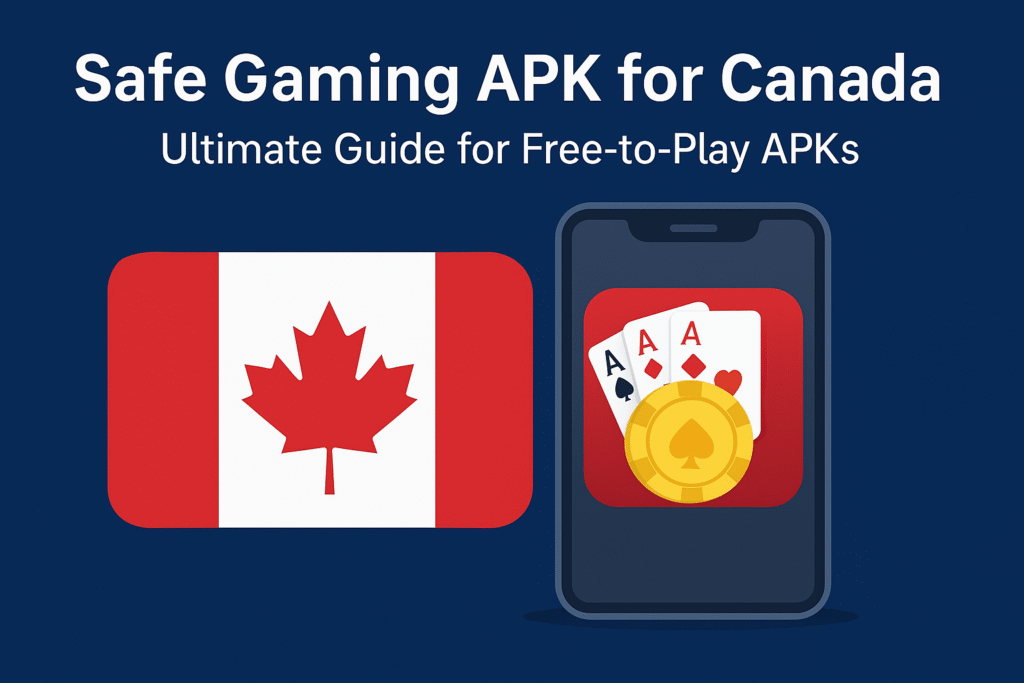 Safe Gaming APKs for Canada