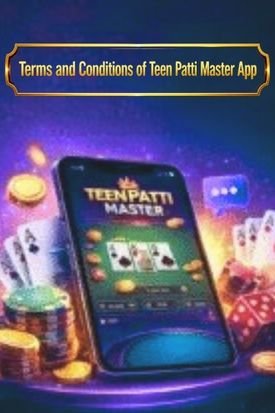Terms and Conditions of Teen Patti Master App.